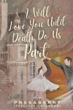 Cover I Will Love You Until Death Do Us Part