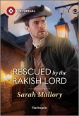 Rescued by the Rakish Lord (eBook, ePUB)