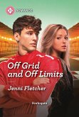 Off Grid and Off Limits (eBook, ePUB)