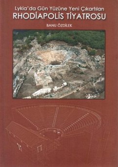 Cover Lykiada Gün Yüzüne Yeni Cikartilan Rhodiapolis Tiyatrosu
