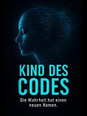 Kind des Codes (eBook, ePUB)