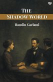 The Shadow World