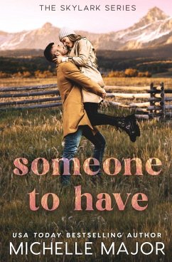 Someone To Have - Major, Michelle