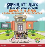 Sophia et Alex se font des amis à l'école Sophia et Alex se font des amis à l'école