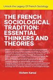The French Sociological Tradition