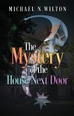 The Mystery of the House Next Door