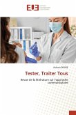 Tester, Traiter Tous
