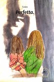 Perfetta. (eBook, ePUB) Perfetta. (eBook, ePUB)