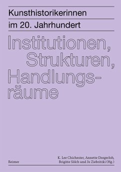 Cover Kunsthistorikerinnen im 20. Jahrhundert: Institutionen, Strukturen, Handlungsräume (eBook, PDF)