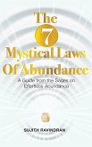 The Seven Mystical Laws of Abundance (eBook, ePUB) The Seven Mystical Laws of Abundance (eBook, ePUB)