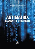 Antimatrix (eBook, ePUB) Antimatrix (eBook, ePUB)