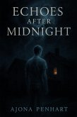 Echoes After Midnight (eBook, ePUB)