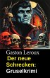 Der neue Schrecken: Gruselkrimi (eBook,... - Bild 1