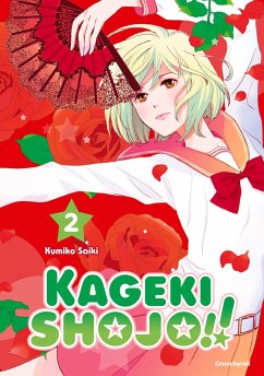 Kageki Shojo!! - Band 2 (eBook, ePUB) - Saiki, Kumiko