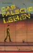 Das falsche Leben (eBook, ePUB) - Bild 1