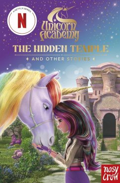 Cover Unicorn Academy: The Hidden Temple and other stories (eBook, ePUB)