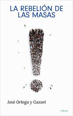 Cover La Rebelión de las Masas (eBook, ePUB)