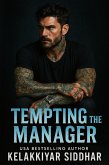 Tempting the Manager (eBook, ePUB) Tempting the Manager (eBook, ePUB)