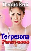 Terpesona Teman Mama (eBook, ePUB)
