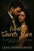 Where Secrets Burn (eBook, ePUB)
