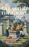 Cleaning the Grave: Ching Ming and Thai-Chinese Ancestor Worship (Sacred Thai: Ghosts, Beliefs, and Rituals in Thai Culture, #6) (eBook, ePUB) Cleaning the Grave: Ching Ming and Thai-Chinese Ancestor Worship (Sacred Thai: Ghosts, Beliefs, and Rituals in Thai Culture, #6) (eBook, ePUB)