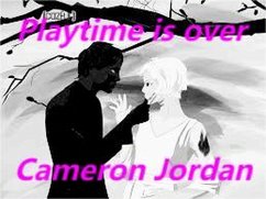 Cover Playtime's Over (eBook, ePUB)
