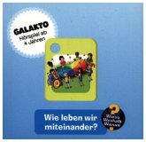 Wieso? Weshalb? Warum? - Wie leben wir miteinander?, 1 Galakto Token
