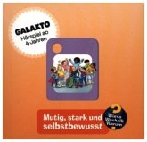 Wieso? Weshalb? Warum? - Mutig, stark und selbstbewusst, 1 Galakto Token