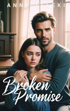 Broken Promise (eBook, ePUB) Cover Broken Promise (eBook, ePUB)