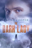 The Dark Lady (The Portlock Trilogy, #2) (eBook, ePUB) The Dark Lady (The Portlock Trilogy, #2) (eBook, ePUB)