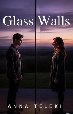 Glass Walls (eBook, ePUB) - Teleki, Anna