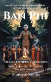 Ban Phi: Village Exorcism Ceremonies (Sacred Thai: Ghosts, Beliefs, and Rituals in Thai Culture, #12) (eBook, ePUB) Ban Phi: Village Exorcism Ceremonies (Sacred Thai: Ghosts, Beliefs, and Rituals in Thai Culture, #12) (eBook, ePUB)