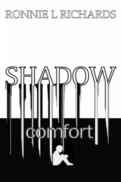 Shadow Comfort (eBook, ePUB) - Richards, Ronnie L