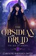 The Obsidian Druid (The Age of Aikana,... - Bild 1