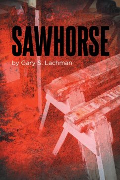 Sawhorse (eBook, ePUB) - Lachman, Gary S.