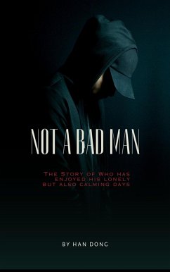 Cover Not a Bad Man (eBook, ePUB)