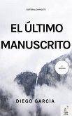 EL ULTIMO MANUSCRITO (eBook, ePUB)