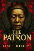 The Patron (eBook, ePUB)
