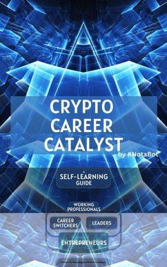 Cover Cryptocurrency Career Catalyst (eBook, ePUB)