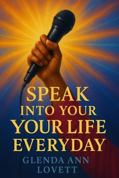 Cover Speak Into Your Life Everyday (eBook, ePUB)