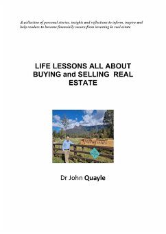 Cover Life Lessons All About Buying and Selling Real Estate (Life Lesson All About Shares, #2) (eBook, ePUB)