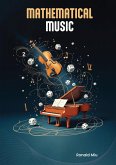 Mathematical Music (eBook, ePUB)
