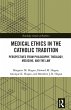 Medical Ethics in the Catholic... - Bild 1