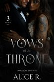 Vows of the Throne Mafia Serie, 3 Bücher in 1! (Deutsch) (eBook, ePUB) Vows of the Throne Mafia Serie, 3 Bücher in 1! (Deutsch) (eBook, ePUB)