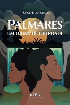Cover Palmares, um Lugar de Liberdade (eBook, ePUB)