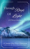 Through Rays of Light (eBook, ePUB)