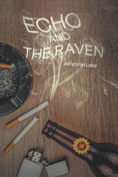 Echo and the Raven (eBook, ePUB) - Lake, Benjamin
