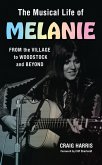 The Musical Life of Melanie (eBook, PDF)