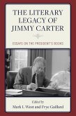 The Literary Legacy of Jimmy Carter (eBook, PDF)