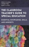The Classroom Teacher's Guide to Special Education (eBook, PDF) The Classroom Teacher's Guide to Special Education (eBook, PDF)